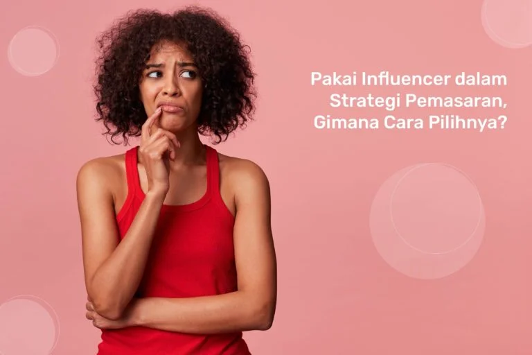 endorse influencer yang tepat